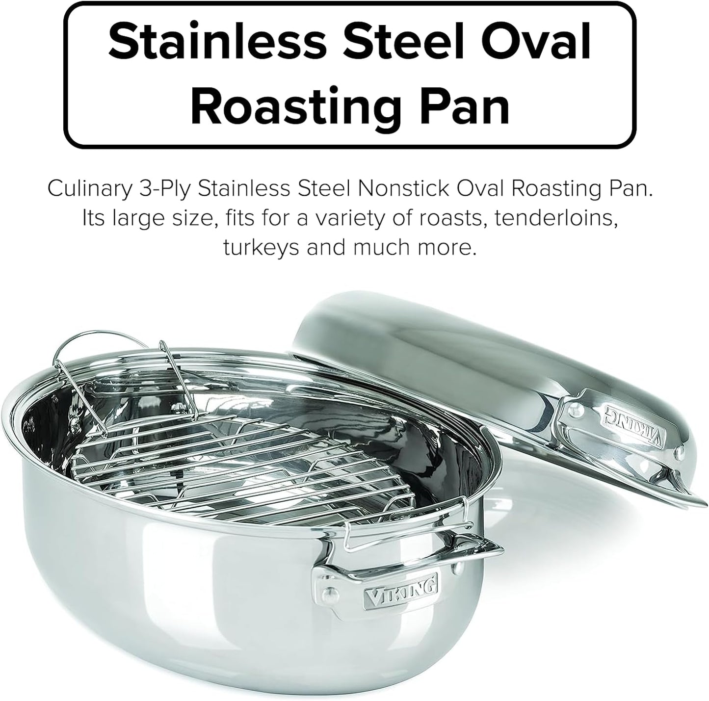 Viking 3-Ply Oval Roasting Pan, 8.5 Quart, Stainless Steel Kitchen Cookware with Metal Induction Lid and Rack, Great for Turkey, Dishwasher and Oven Safe, Silver