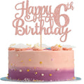 1 PCS Happy 6th Birthday Cake Topper - Glitter Cheers to 6 Years - Fabulous Cake Decoration for 6th Birthday Theme Party - Rose Gold